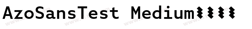 AzoSansTest Medium字体转换